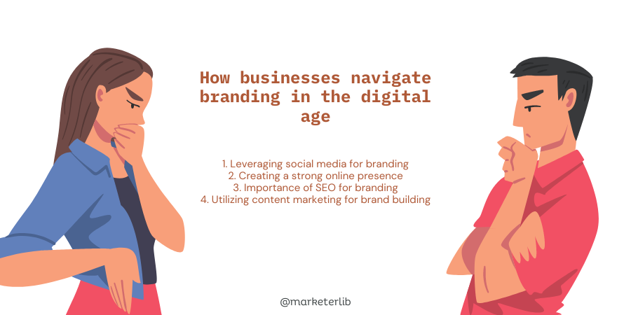 how-businesses-navigate-branding-in-the-digital-age